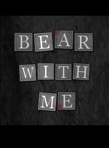 Bear With Me Episode 1-3