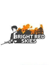 Bright Red Skies