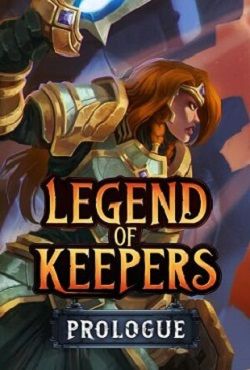 Legend of Keepers Prologue
