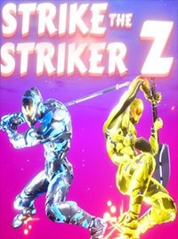 Strike The Striker Z