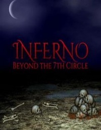 Inferno Beyond the 7th Circle