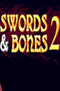 Swords and Bones 2