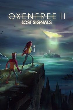 OXENFREE 2: Lost Signals