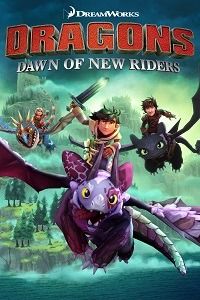 Dream Works Dragons: Dawn of New Riders