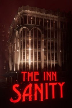 The Inn-Sanity